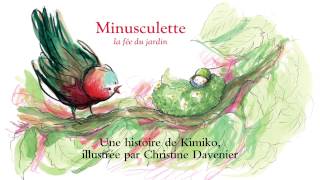 Minusculette, un album de Kimiko et Christine Davenier