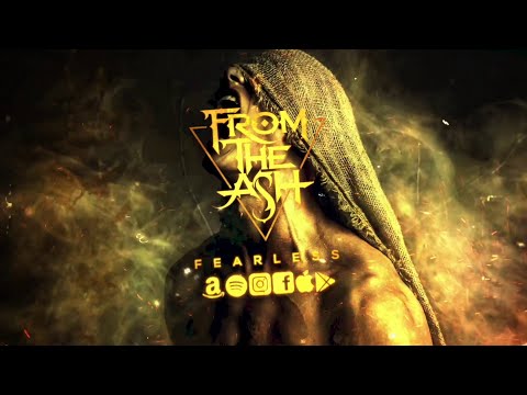 Fearless - From The Ash