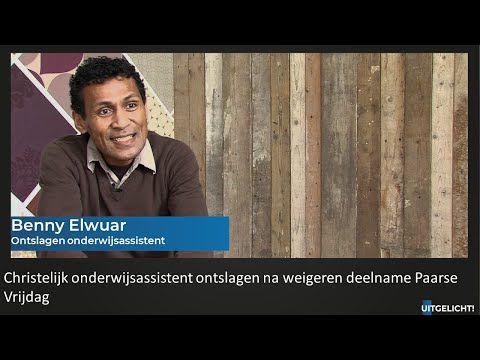 Uitgelicht! 22 mei 2023 - Benny Elwuar over ontslag na Christelijk standpunt op Paarse Vrijdag