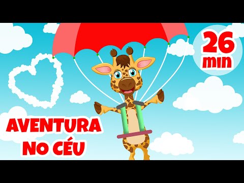 Aventura no Céu com a Giramille - 26 min | Desenho Animado Musical