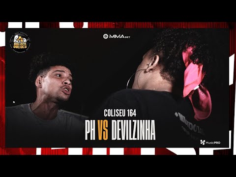 DEVILZINHA X PH (RS) - BATALHA DO COLISEU - EDIÇÃO 164