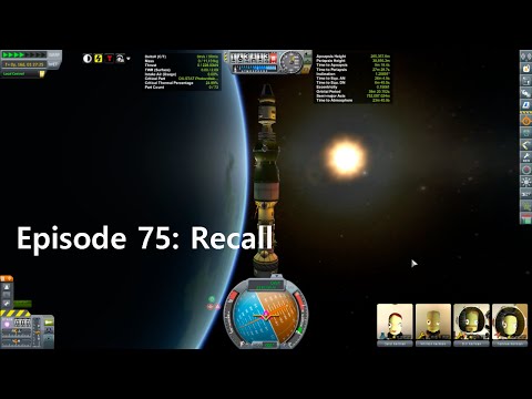 KSP Career: Episode 75 - Recall