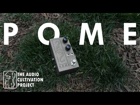 The Audio Cultivation Project - Pome