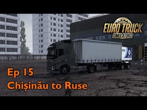 ETS2 1.31 x ProMods 2.27 - Career Mode - Ep 15 Chișinău to Ruse