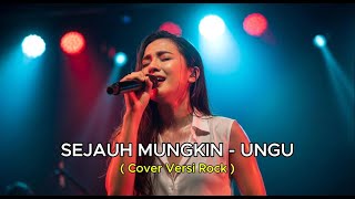 Download lagu Sejauh Mungkin – Ungu | New Version Rock Metal By Ria Andini mp3