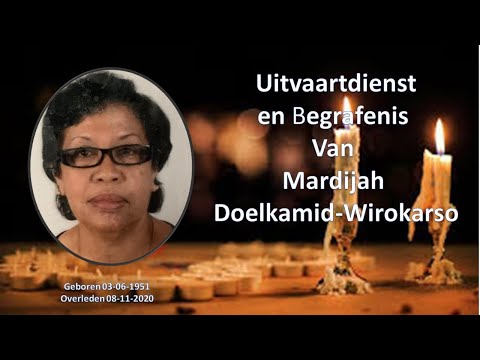 Uitvaartdienst en Begrafenis van Mardijah Doelkamid-Wirokarso