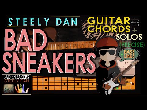 Bad Sneakers - Steely Dan