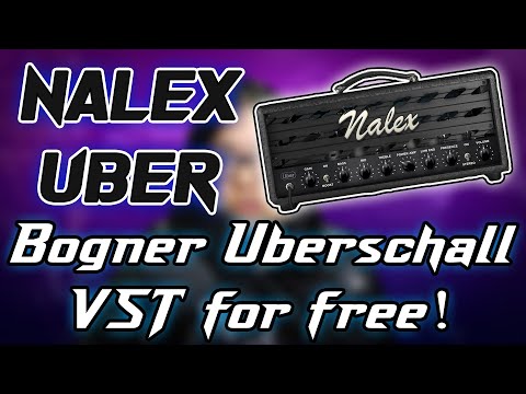 Bogner Uberschall for FREE ! - Nalex Uber - FreeST #2