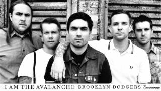 I Am The Avalanche - "Brooklyn Dodgers"