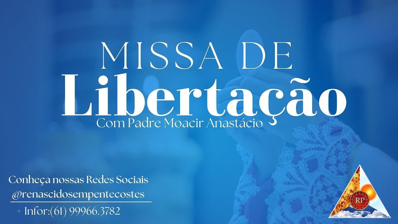 Missa de Libertação com Padre Moacir Anastácio 11-09-2024 19h #centrodeevagelização