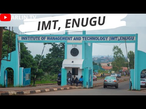 , title : 'IMT, Enugu, Nigeria in 2021/2022 ( Institute of Management and Technology, Enugu )'