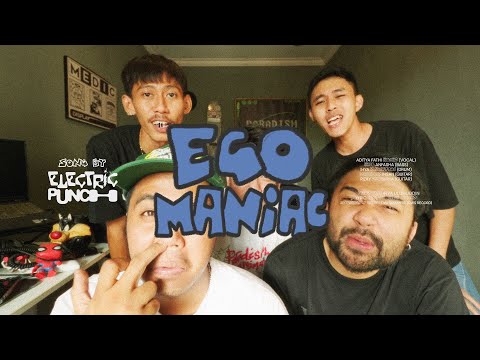 Electric Punch - EGOMANIAC (Official Lyric Video)