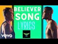 Imagine Dragons - Believer (Lyrics) with original video