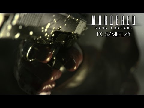 Murdered: Soul Suspect Gameplay (PC HD)