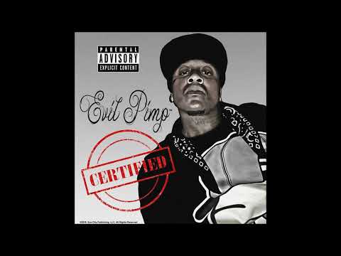 Evil Pimp - Certified [Full Album] (2019)