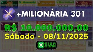 Resultado da +Milionária 301, Sábado, 08/11/2025