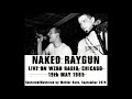 Naked Raygun (US) Live on WZRD radio, Chicago. 15th May 1985 (Restored & mastered)