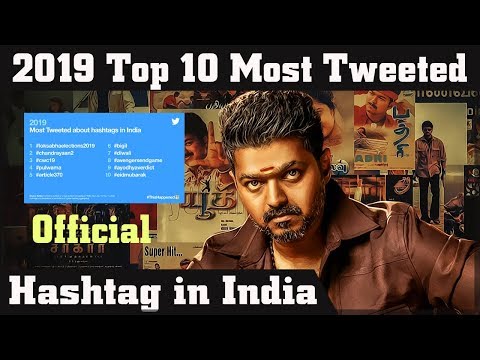 2019 most tweeted hashtag in india | Top 10 Tweeted Hastag in India