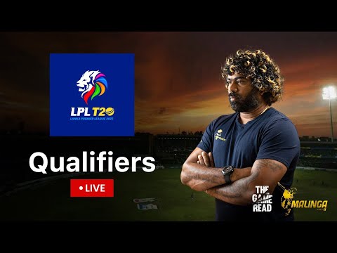 LPL 2023 | Qualifiers | The Game Read | Lasith Malinga