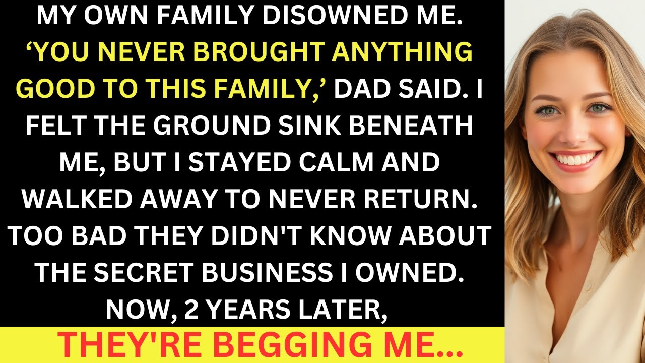 Family Disowned Me. 'You Never Brought Anything Good To This Family' Dad Said. Too Bad They Didn't..