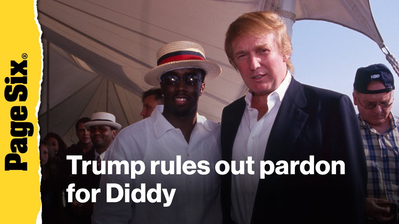 Donald Trump rules out pardon for Sean 'Diddy' Combs