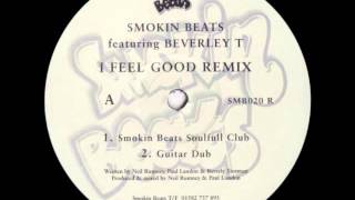 Smokin Beats featuring Beverly T. - I Feel Good (Smokin Superfunk Mix)