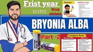 Bryonia alba part -2||drug picture ||Homoeopathic materia Medica||remedies|notes@Homoeopathywala