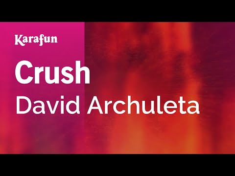 Karaoke Crush - David Archuleta *