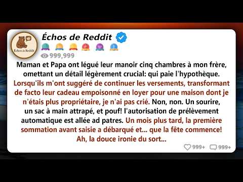 Mes parents ont légué leur maison de cinq chambres à mon frère, mais ils ont oublié un détail...