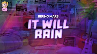 Download lagu Bruno Mars - It Will Rain // Lyrics mp3 Download lagu Bruno Mars - It Will Rain // Lyrics mp3