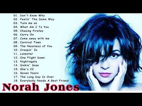 Norah Jones Greatest Full Album 2021 - Norah Jones Best Songs Collection