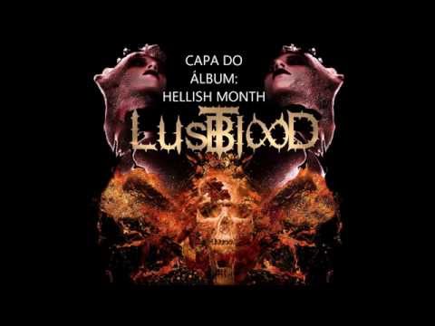 LustBlood - Hellish Month
