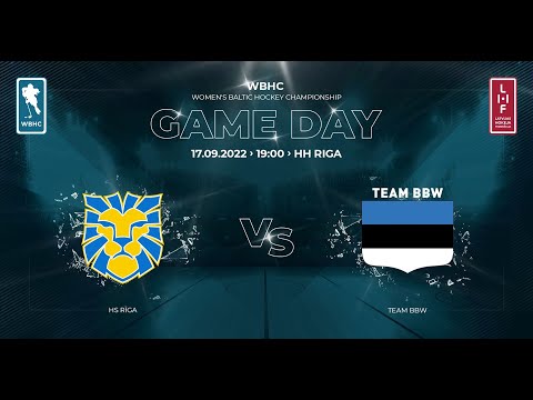 HS Rīga - Team BBW 17.09.2022.