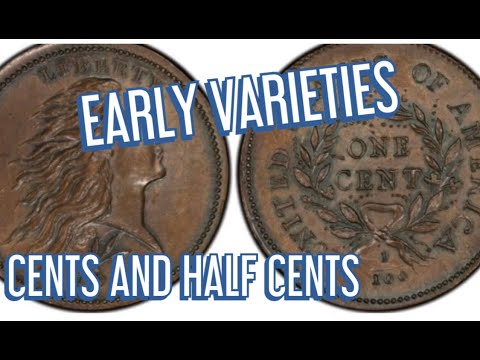 EARLY US CENT AND HALF CENT DIE VARIETIES