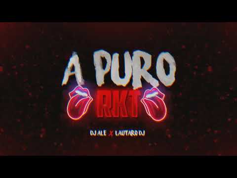 A PURO RKT - ✘ DJ ALE FT. LAUTARODJ