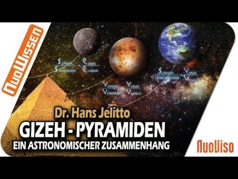 Die Gizeh-Pyramiden und ein neuer astronomischer Zusammenhang (Dr. Hans Jelitto)