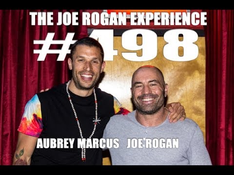 Joe Rogan Experience #498 - Aubrey Marcus