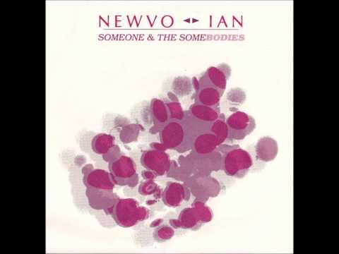 Someone & The Somebodies - Newvo b/w Ian 7'' (1982)