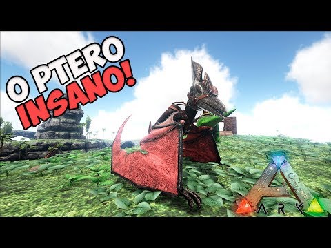 ARK ANNUNAKI INSANE  ep.06 --- DOMAMOS NOSSO PRIMEIRO PTERO!