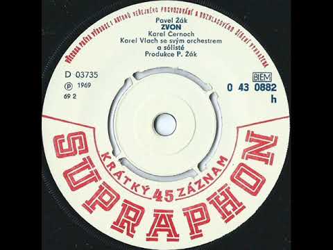 Karel Černoch - Zvon [1969 Vinyl Records 45rpm]