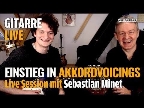 Gitarre Live - Einstieg in Akkordvoicings - Live Session mit Sebastian Minet