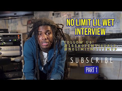 No Limit Lil Wet On His Father, Learning From Gherbo, Updates on Lil Bibby & Growing up on "NLMB"
