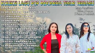 Download lagu KOLEKSI LAGU POP INDONESIA TIMUR TERBARU - Isna Amsikan,Ellen Mamo,Diana Malelak mp3
