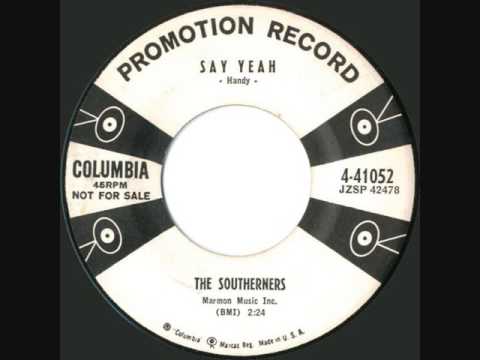 The Southerners - Say Yeah