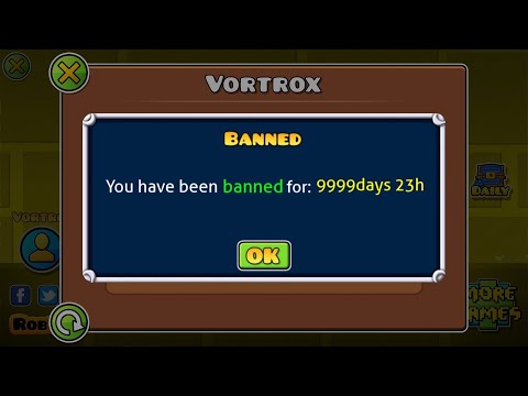 I got banned from Geometry Dash