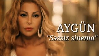 Aygün Kazımova - Səssiz Sinema (Official Music Video)