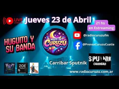 Made In Curuzu ,  Jueves 21hs