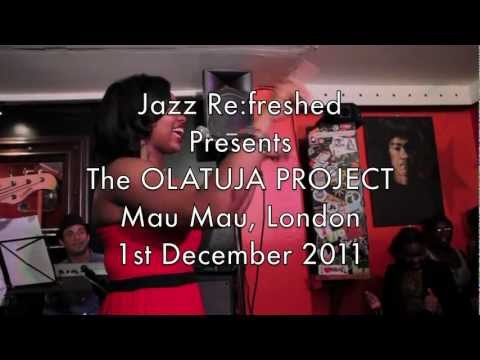 The Olatuja Project @ Jazz Refreshed - HOLD ME