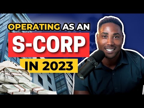 So You’re an S-Corp...Now What? [Essential Tax Tutorial]