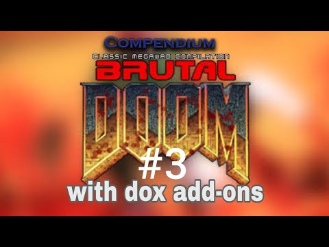 brutal doom v21 dox addon with compendium wad